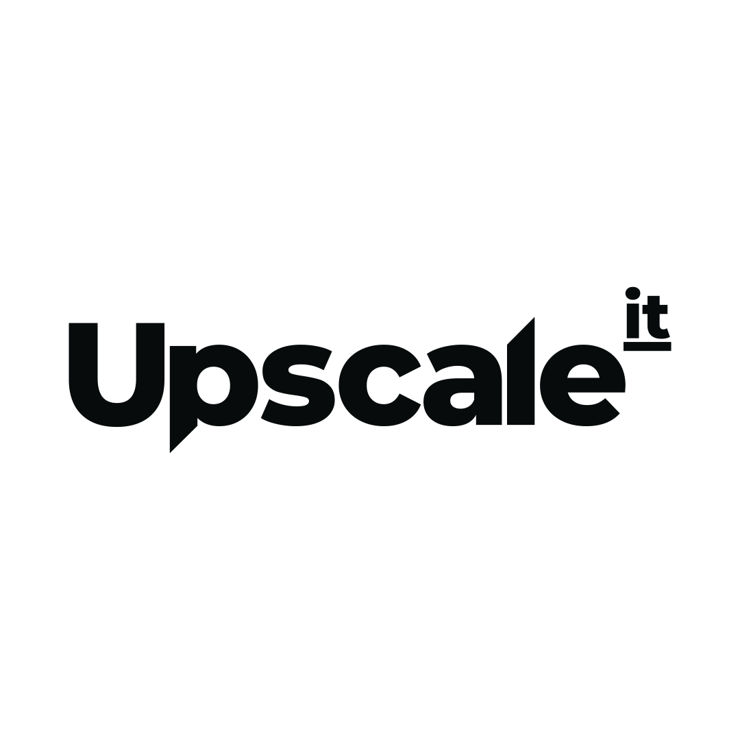 Upscale it